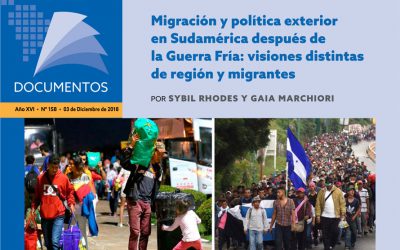 Migración y política exterior en Sudamérica después de la Guerra Fría: visiones distintas de región y migrantes